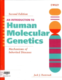 An Introduction to human molecular genetics : mechanisms of inherited diseases 