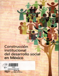 Construcción institucional del desarrollo social en México 