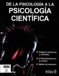 De la psicología a la psicología científica